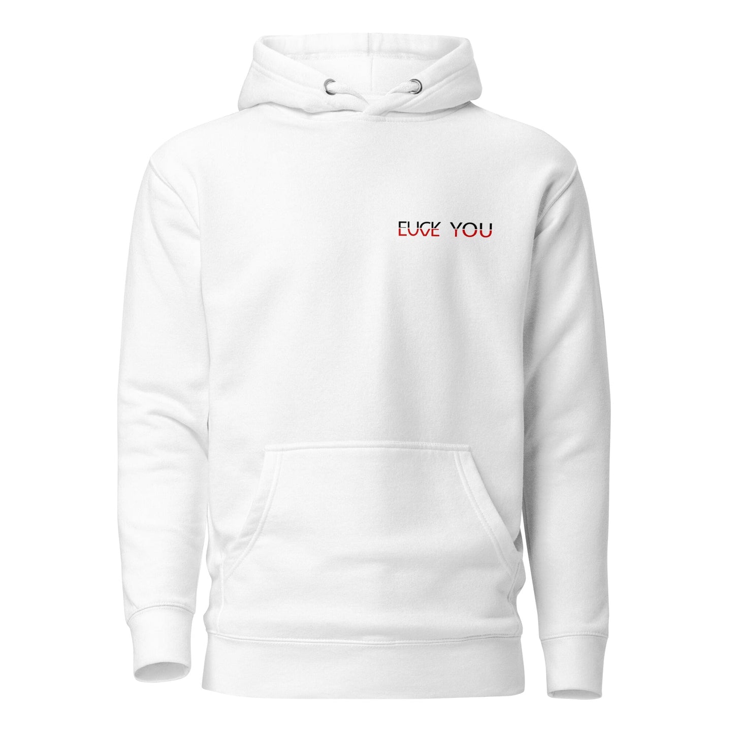 Fuck You Love You Soulmates Design. Unisex-Kapuzenpullover Soulmates Weiß S
